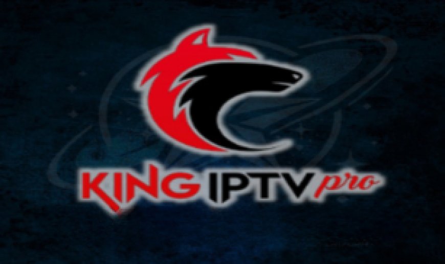 KING PRO PLAYER: A Stable & Reliable IPTV Player for Your TV, Phone, and Computer